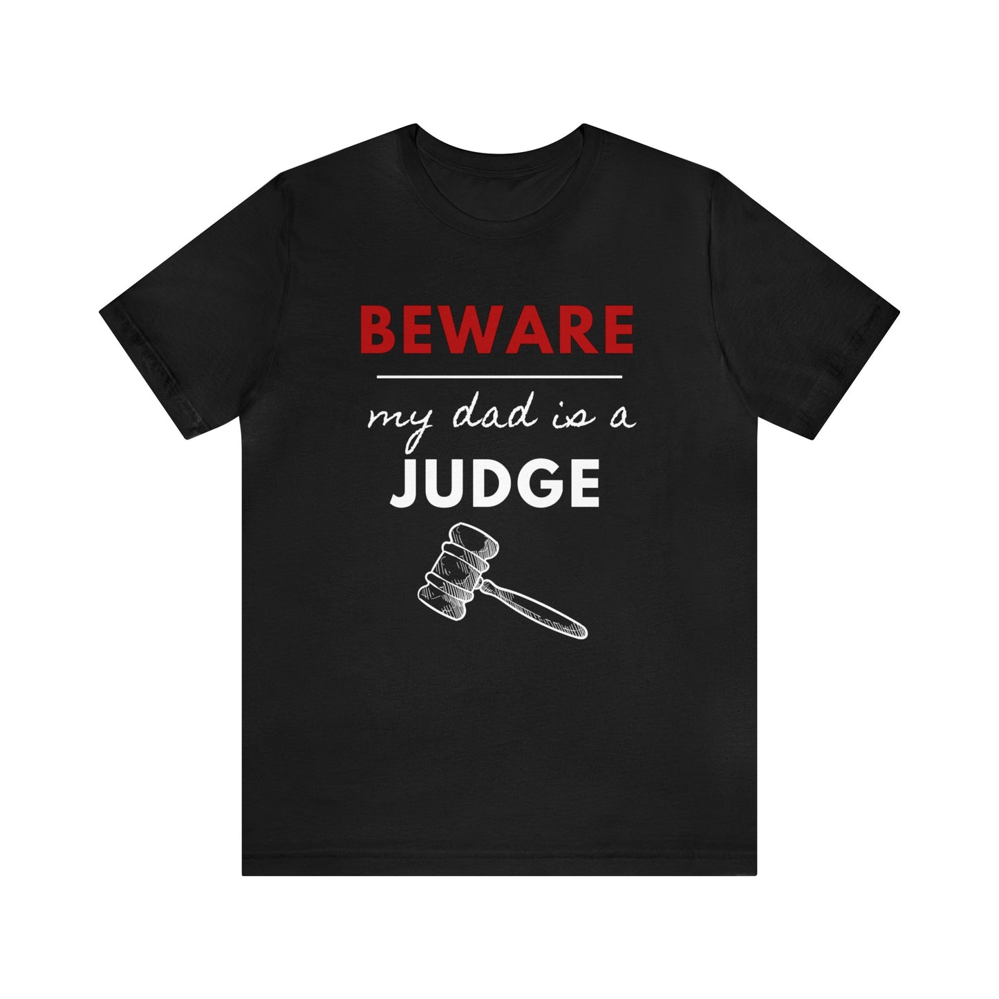 Beware Judge Christian Tee