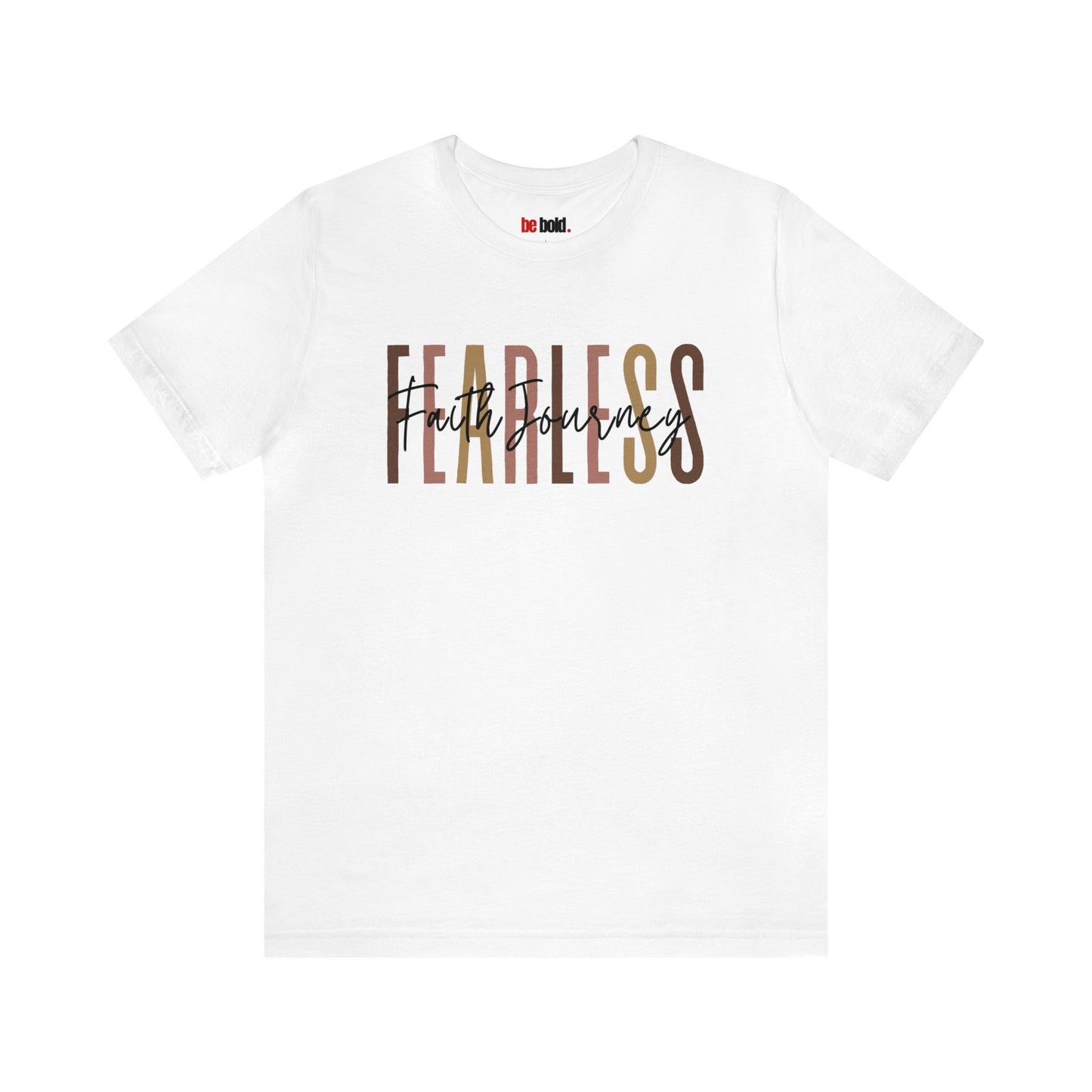 Fearless Faith Journey Christian Tee