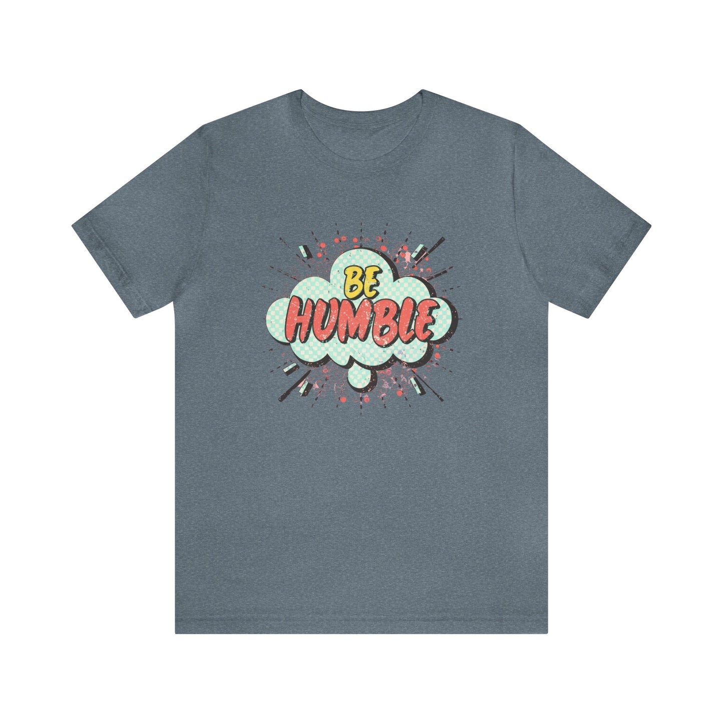 Be Humble -Cloud Christian Tee
