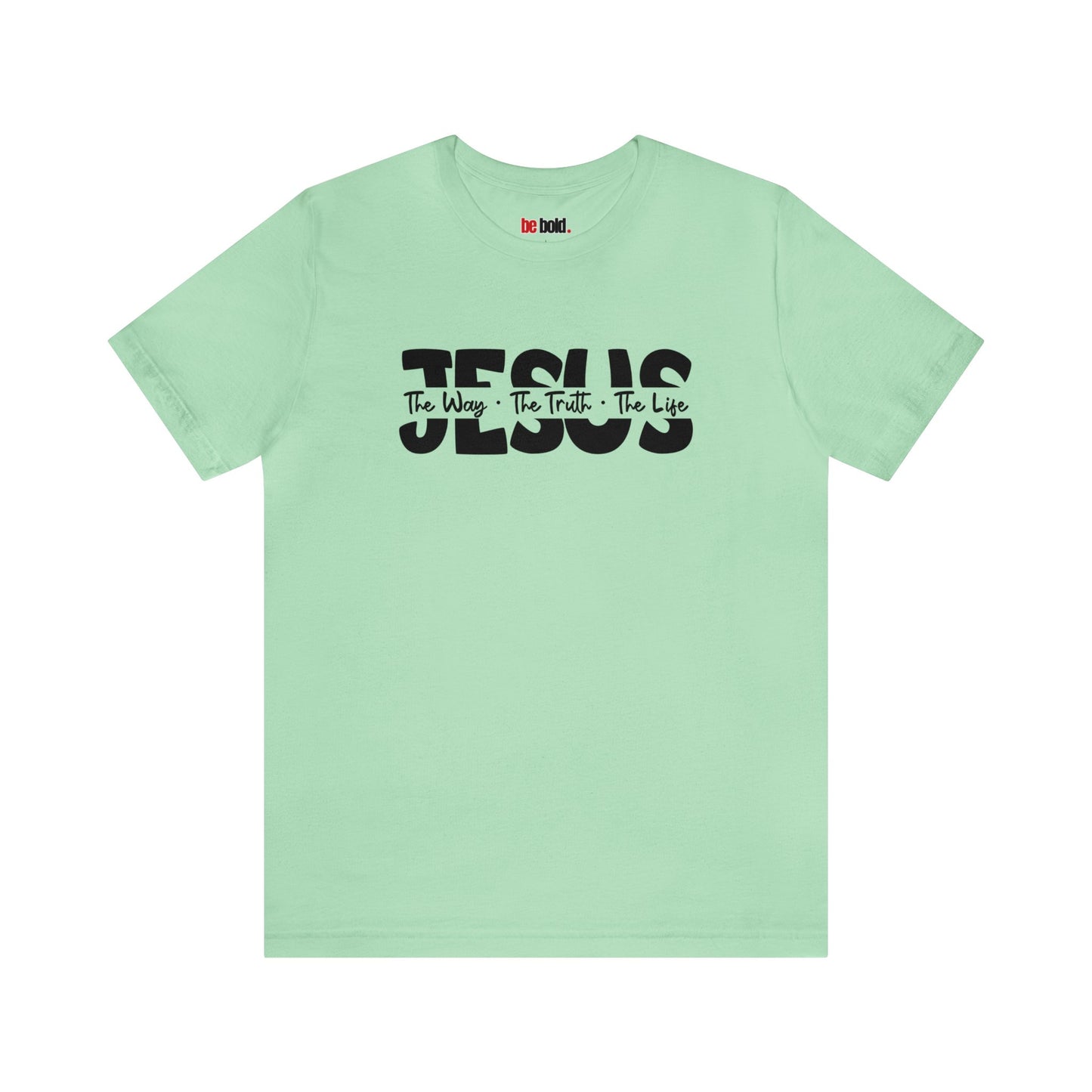 Jesus Is The Way Christian Tee