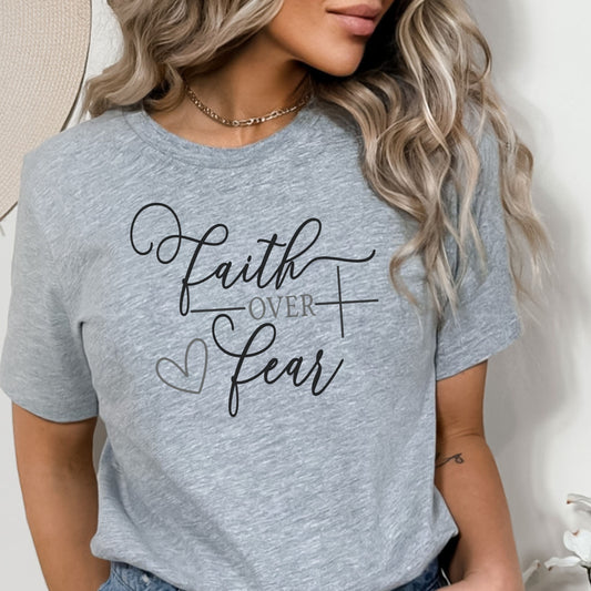 Christian Tee, Faith over Fear Christian T-shirt, Woman in gray Faith Apparel 