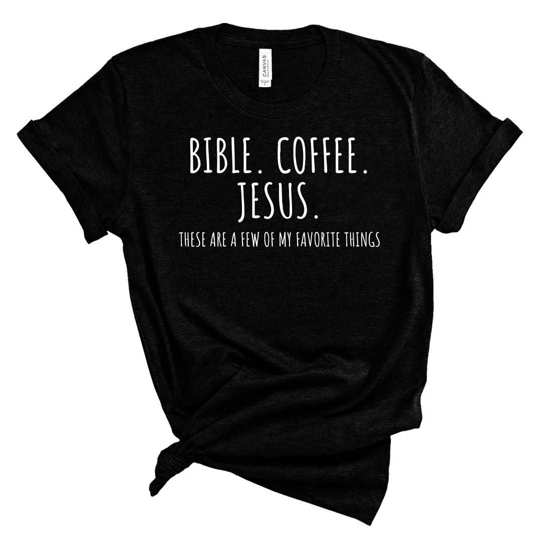 Favorite Things Christian Tee