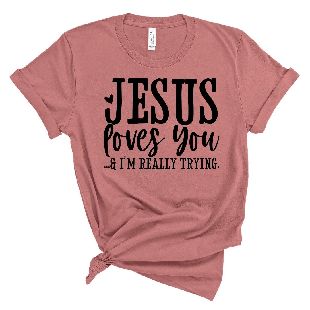 Jesus Loves You Christian Tee