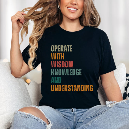 Christian Tee, Wisdom Christian T-shirt, Woman in black Faith Apparel 