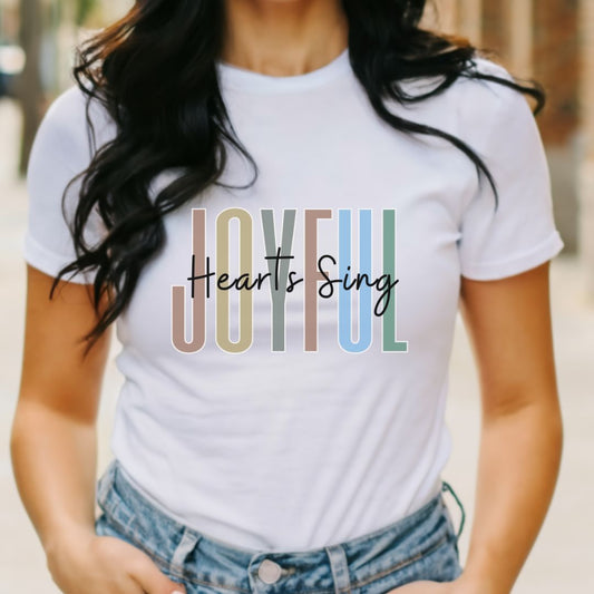 Be Bold Christian Apparel Joyful Hearts Sing Christian Tee